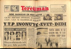 Tercüman Gazetesi 19 Aralık 1963 - İnönü , Bağımsızları Çok Neşeli Buluyor GZ67600 - 2