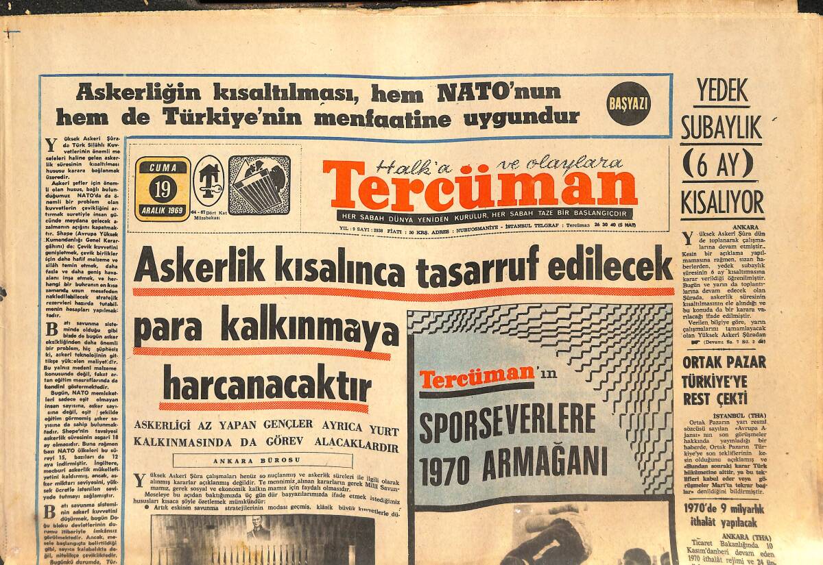 Tercüman Gazetesi 19 Aralık 1969 - İsmet Sezgin: Sporumuz Askerlerden Yararlanmalı! - Fas, Kupaya Hırslı Gidiyor! GZ144378 - 1