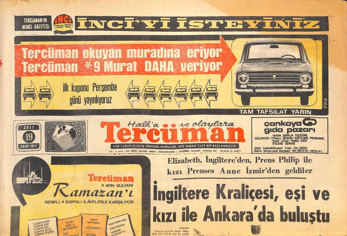 Tercüman Gazetesi 19 Ekim 1971 - İngiltere Kraliçesi, Eşi Ve Kızı İle Ankara'da Buluştu! - Turgut Atakol'a Teklif Yapıldı! GZ145668 - 1