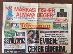 Tercüman Gazetesi 19 Ekim 1985 - Evren Prensiplerime Aykırı Anayasa Değişikliği Olduğu Taktirde Çeker Giderim GZ10415 - 2