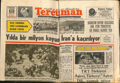 Tercüman Gazetesi 19 Eylül 1968 - TRT Türkiyeyi Aşiret , Türkçeyi Aşiret Dili Yapmak İstiyor - Yılda 1 Milyon Koyun İrana Kaçırılıyor GZ118017 - 1