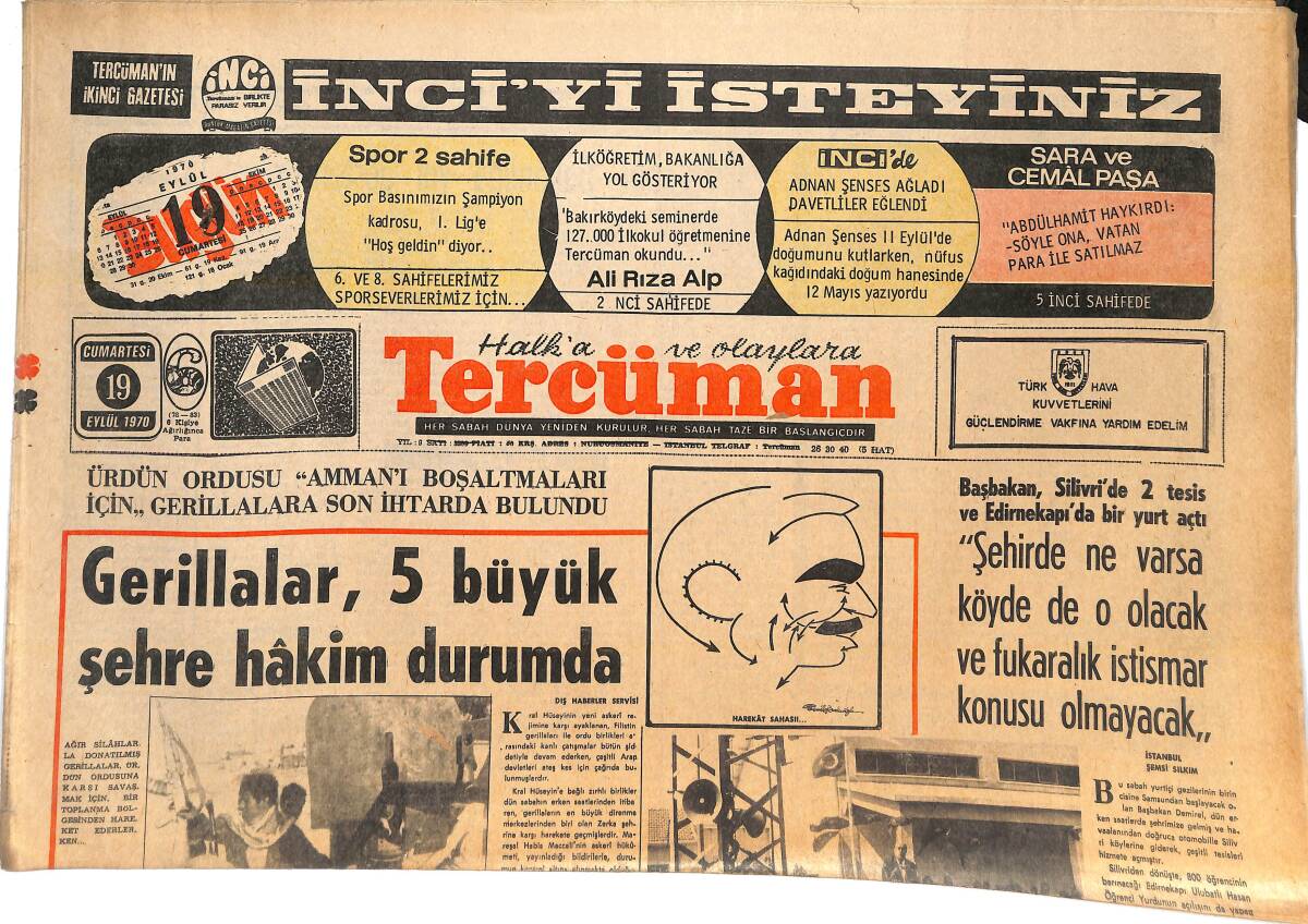 Tercüman Gazetesi 19 Eylül 1970 - Gerillalar 5 Büyük Şehre Hakim Durumda - Hükümet İpraş Grevini 1 Ay Geri Bıraktı! GZ144975 - 1