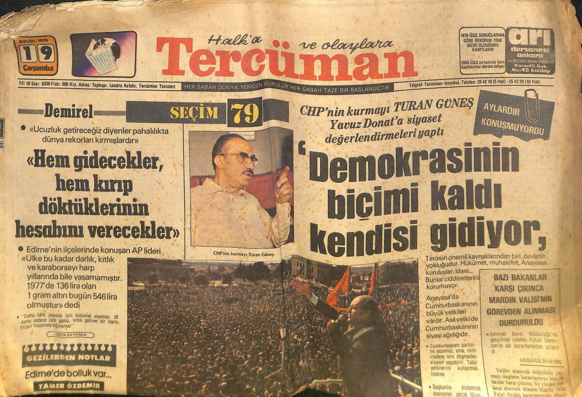 Tercüman Gazetesi 19 Eylül 1979 - Demirel : Hem Gidecekler Hem Kırıp Döktüklerinin Hesabını Verecekler - 4 Büyüklerin Avrupa Maçları Bu Akşam GZ133384 - 1