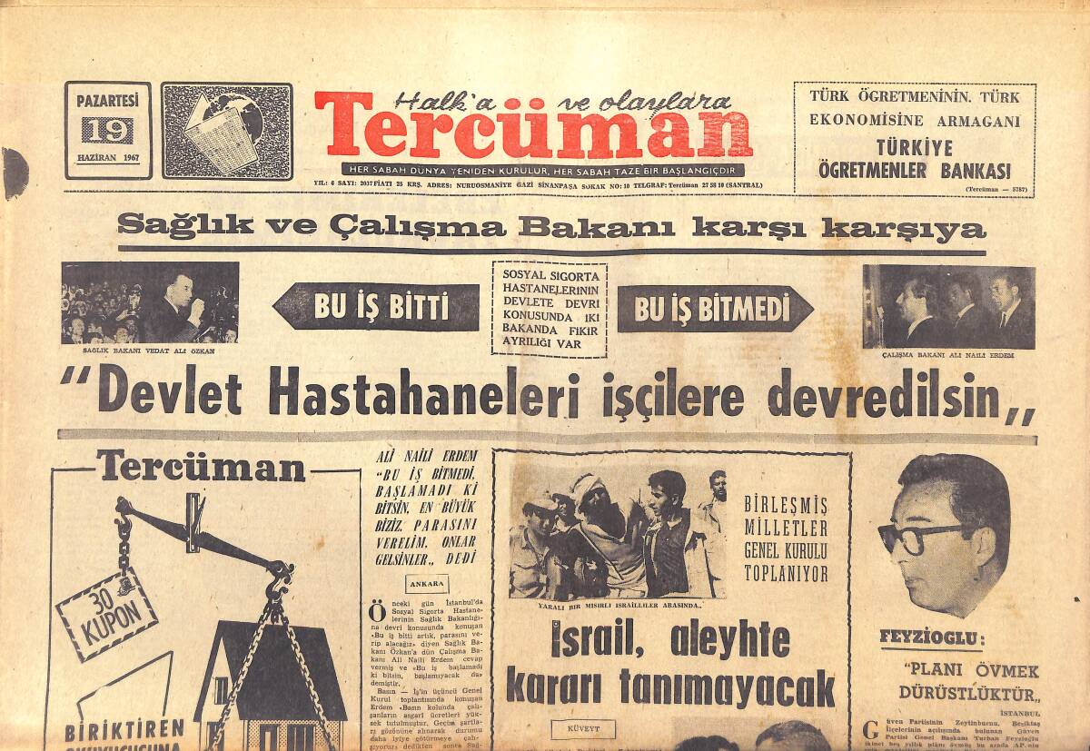 Tercüman Gazetesi 19 Haziran 1967 - Devlet Hastaneleri İşçilere Devredilsin - Sağlık Ve Çalışma Bakanı Karşı Karşı Karşıya GZ144412 - 1