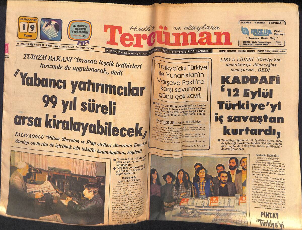 Tercüman Gazetesi 19 Haziran 1981 - 9 Kişinin Katilini 21 KAWA Militanı Yakalandı - Kaddafi; 12 Eylül Türkiye'yi İç Savaştan Kurtardı GZ132465 - 1