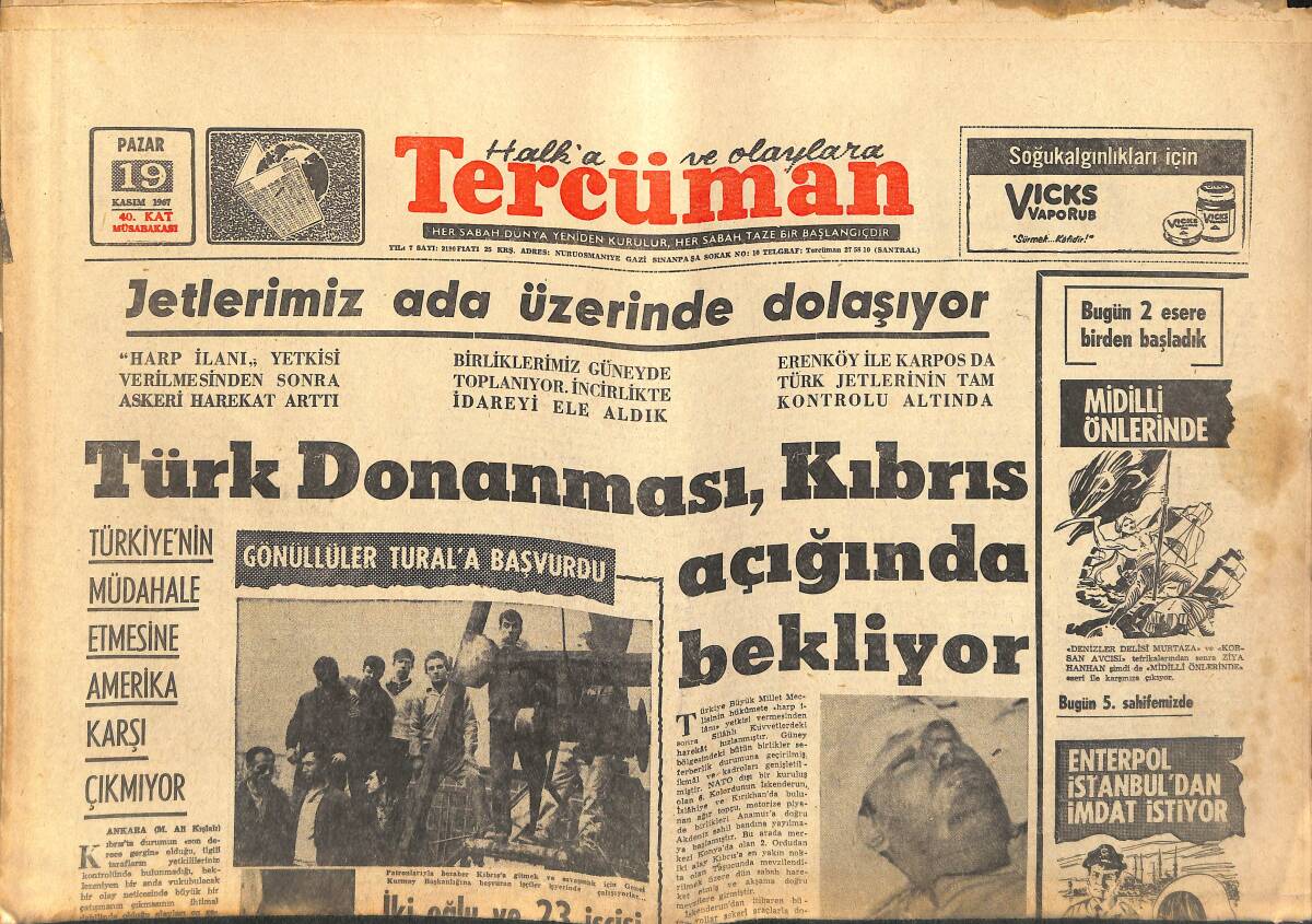 Tercüman Gazetesi 19 Kasım 1967 - Türk Donanması, Kıbrıs Açığında Bekliyor - Türkiye'nin Müdahale Etmesine Amerika Karşı Çıkmıyor GZ141820 - 1