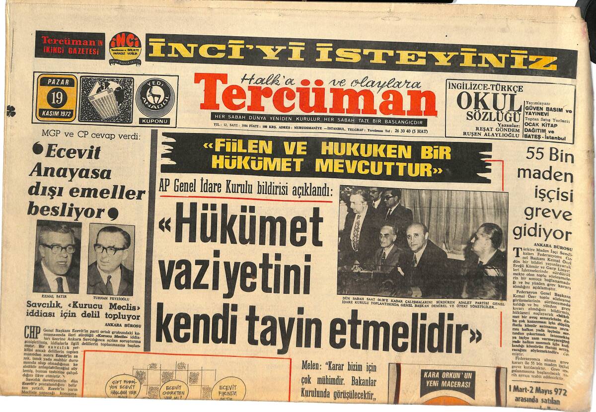 Tercüman Gazetesi 19 Kasım 1972 - Eski Cumhurbaşkanını 300 Özel Muhafız Koruyor - 55 Bin Maden İşçisi Greve Gidiyor GZ145060 - 1