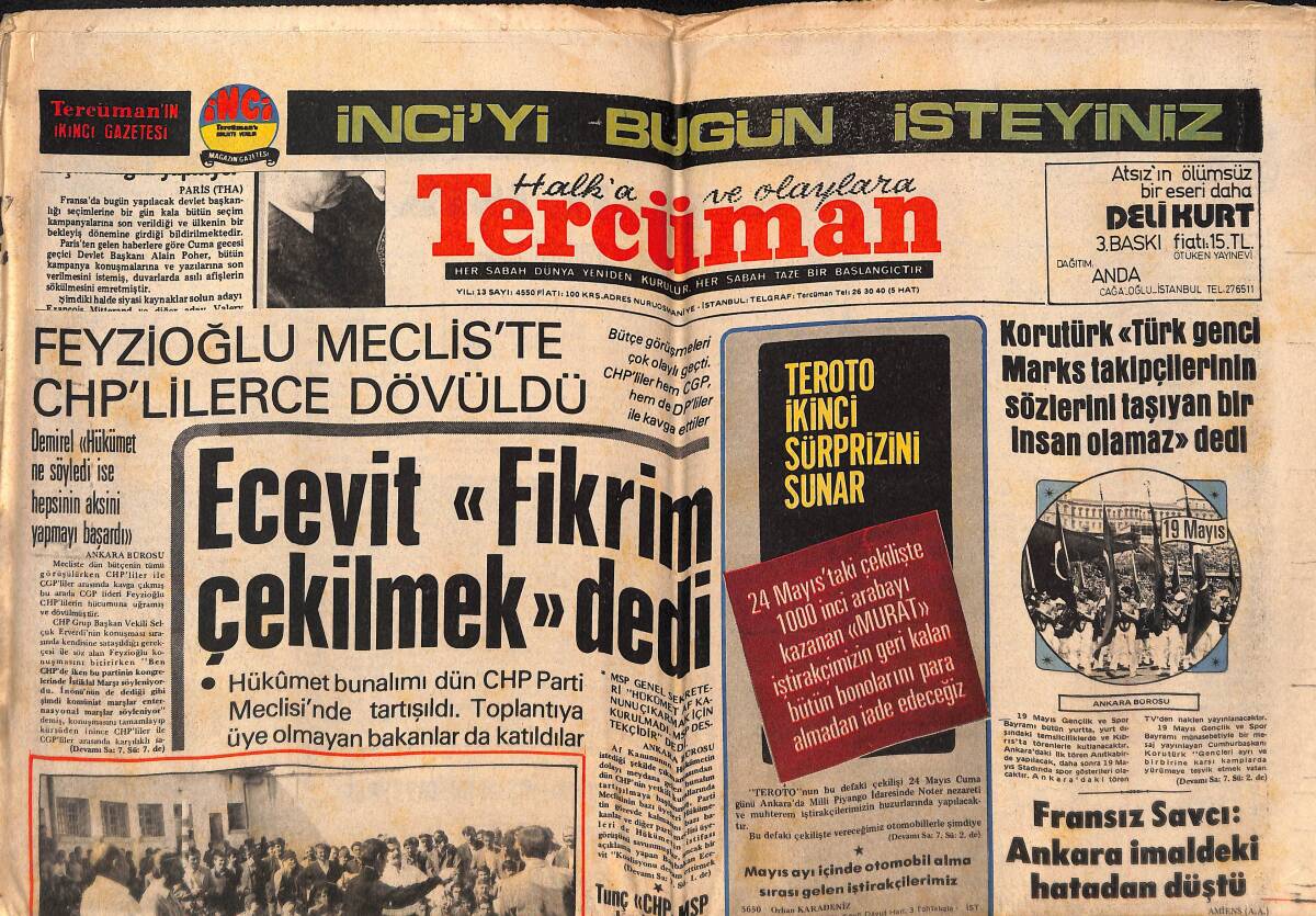 Tercüman Gazetesi 19 Mayıs 1974 - İstanbul'da Enerji Sıkıntısı Perşembe Günü Sona Eriyor - Feyzioğlu Meclis'te CHP'lilerce Dövüldü GZ134346 - 1