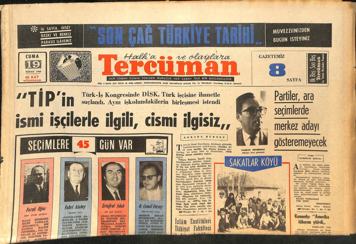 Tercüman Gazetesi 19 Nisan 1968 - Kennedy: Amerika İtibarını Yitirdi Dedi! - F.Bahçe, G.Tepe'den Çekiniyor! GZ145689 - 1