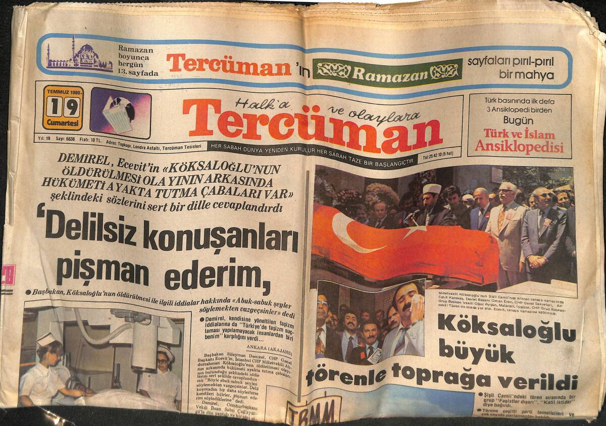 Tercüman Gazetesi 19 Temmuz 1980 - Milletvekili Köksaloğlu Büyük Törenle Uğurlandı - Fenerbahçe'nin Almanya Turnesi Başladı GZ133316 - 1