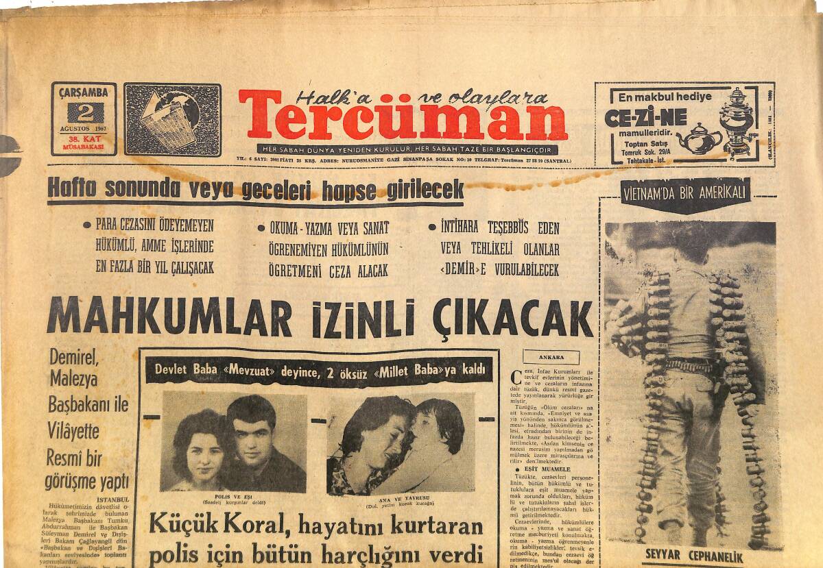 Tercüman Gazetesi 2 Ağustos 1967 - Demirel Malezya Başbakanı İle Vilayette Resmi Bir Görüşme Yaptı! - Beşiktaş Antrenörü Eli Boş Döndü... GZ145218 - 1