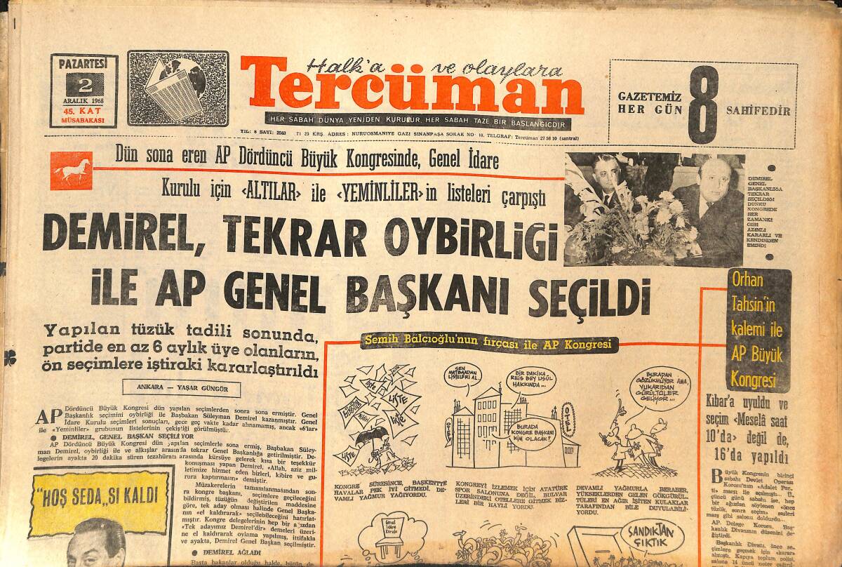 Tercüman Gazetesi 2 Aralık 1968 - Demirel, Tekrar Oybirliği İle AP Genel Başkanı Seçildi - Türkan Şoray Kayak Yaparken Ayağını Kırdı GZ145326 - 1