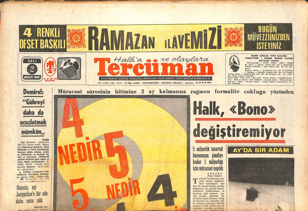 Tercüman Gazetesi 2 Aralık 1969 - Onasis Eşi Jacqueline Bir Ada Daha Satın Aldı - Ay'da Bir Adam GZ143857 - 1