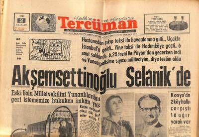 Tercüman Gazetesi 2 Ekim 1962 - Akşemsettinoğlu Selanikde GZ70782 - 2
