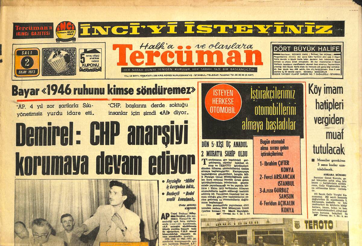 Tercüman Gazetesi 2 Ekim 1973 - Demirel: CHP Anarşiyi Korumaya Devam Ediyor - Galatasaray- Atletico Madrid GZ144354 - 1