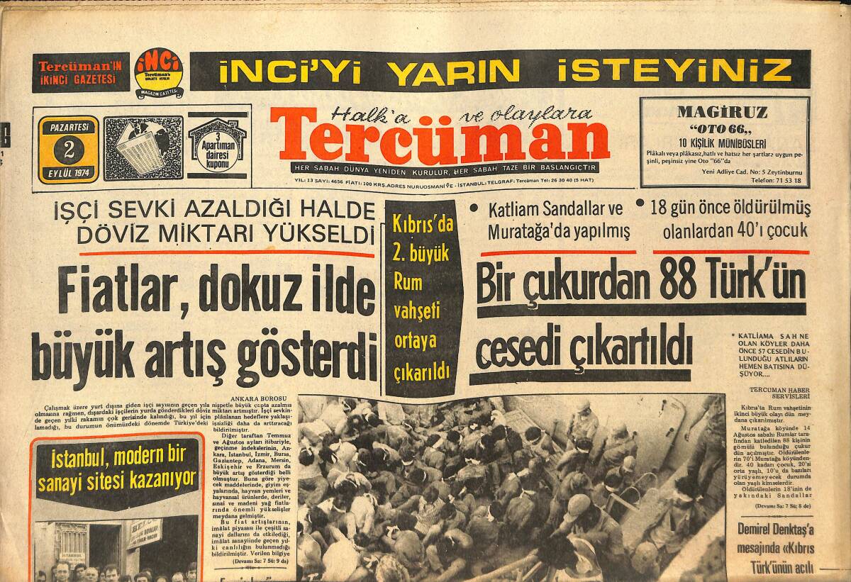 Tercüman Gazetesi 2 Eylül 1974 - Bir Çukurdan 88 Türk'ün Cesedi Çıkartıldı - 15. Dünya Serbest Güreş Şampiyonasında Takım Halinde 3. Olduk GZ145860 - 1