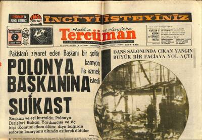 Tercüman Gazetesi 2 Kasım 1970 - Polonya Başkanına Suikast - 142 Fransız Genci Yandı GZ123495 - 1