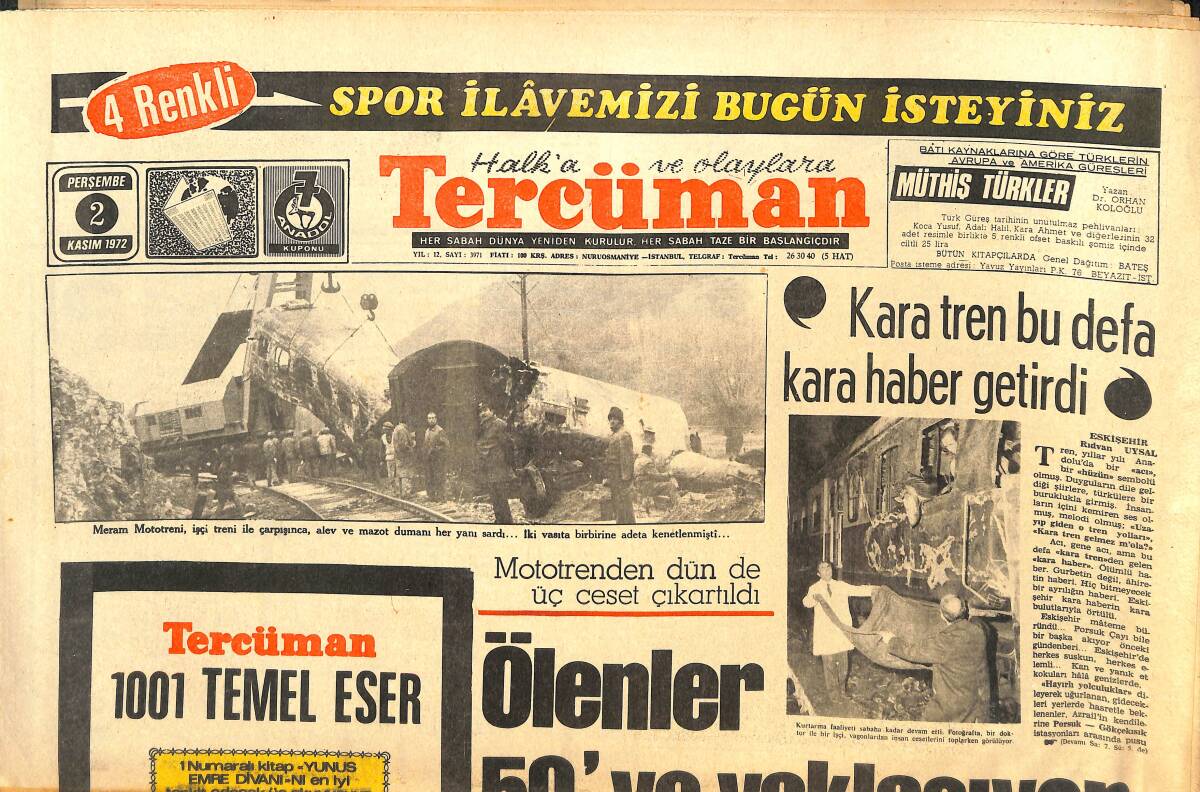 Tercüman Gazetesi 2 Kasım 1972 - Arıburun Tekrar Senato Başkanı Seçildi - Mototren'de Ölenler 50'ye Yaklaşıyor GZ144221 - 1