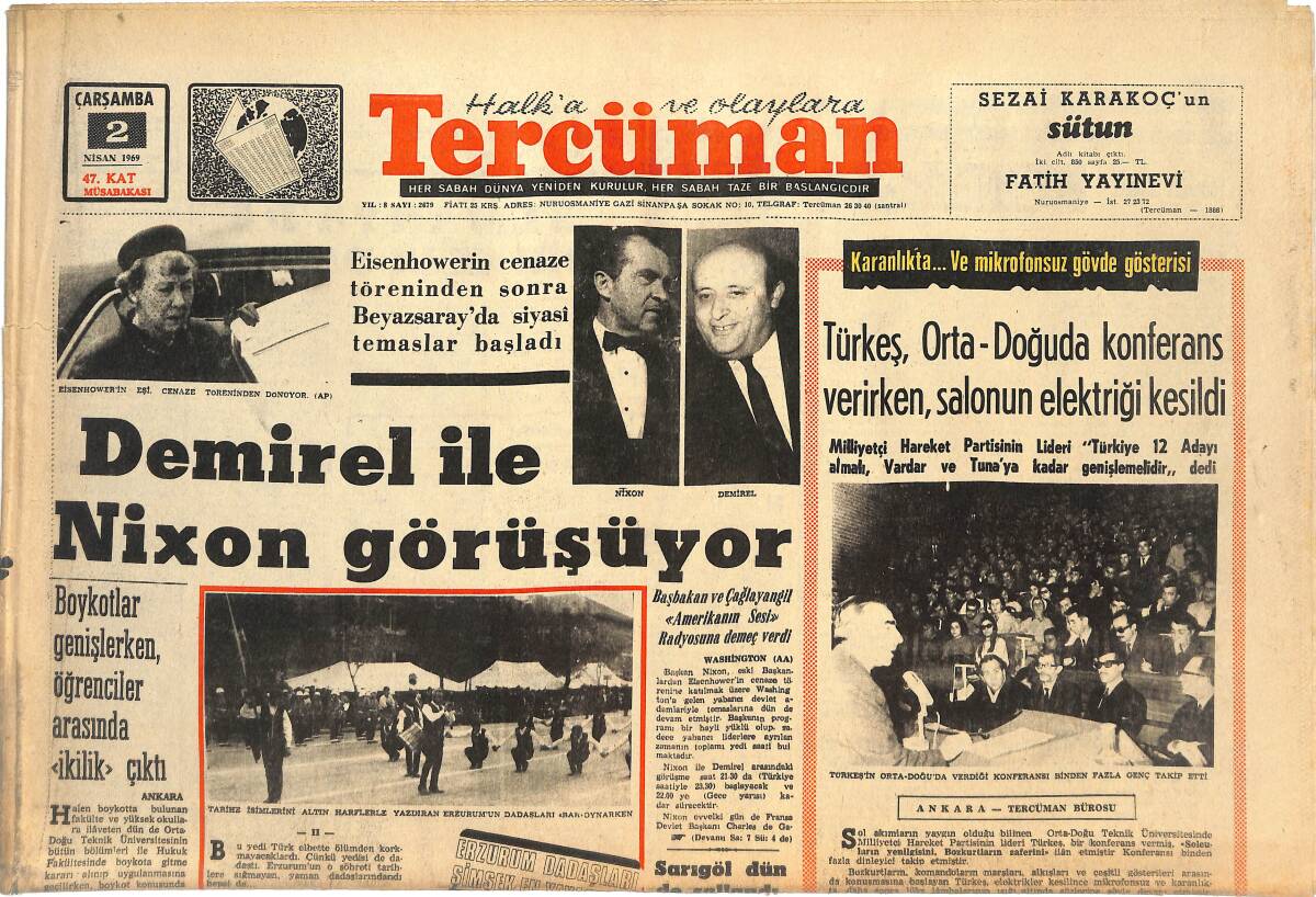 Tercüman Gazetesi 2 Nisan 1969 - Süleyman Demirel İle Nixon Görüşüyor! - Fenerbahçe Rumenler Önünde! GZ145160 - 1