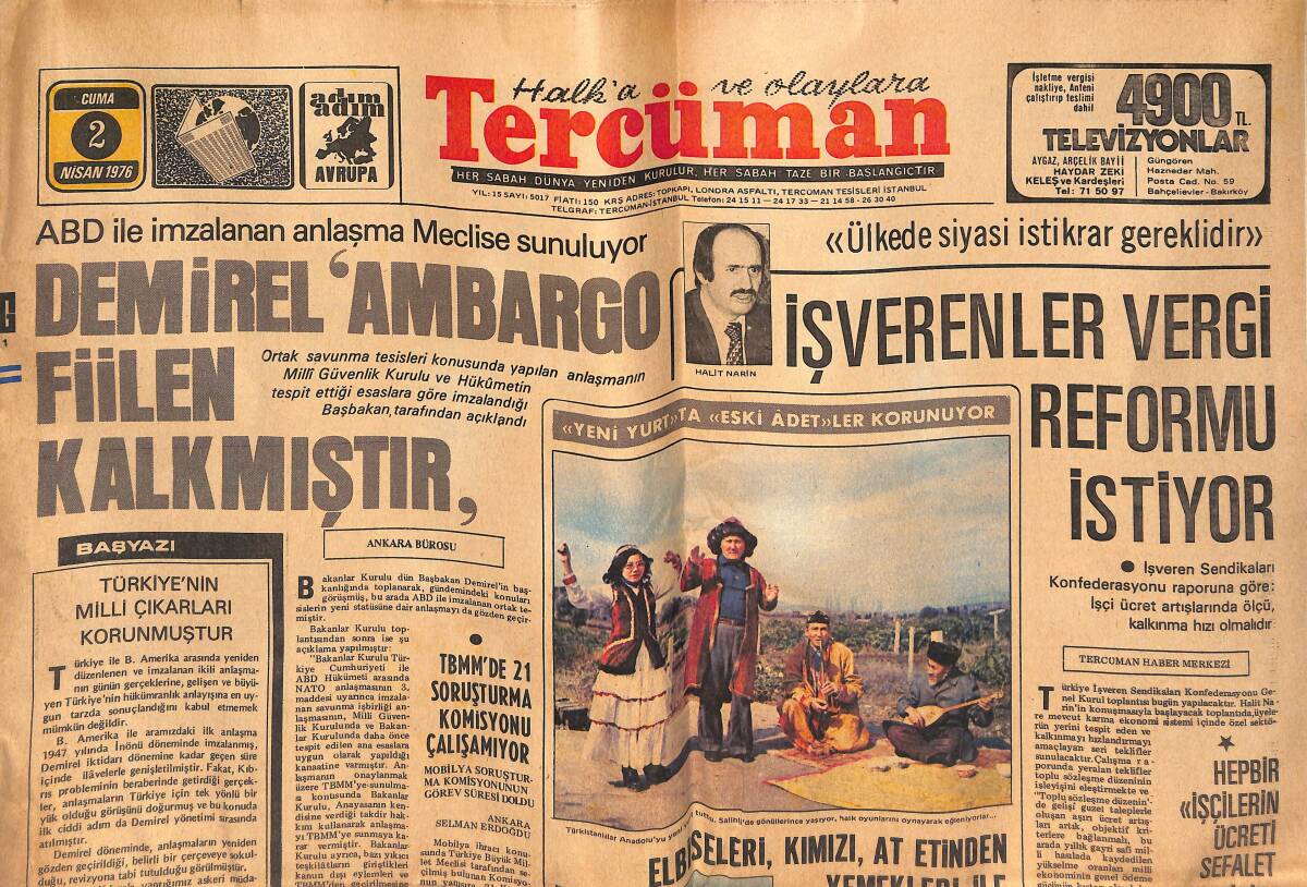 Tercüman Gazetesi 2 Nisan 1976 - Türkiye Hindistan Resmi Görüşmeleri Başladı - Demirel ' Ambargo Fiilen Kalkmıştır ' GZ134667 - 1