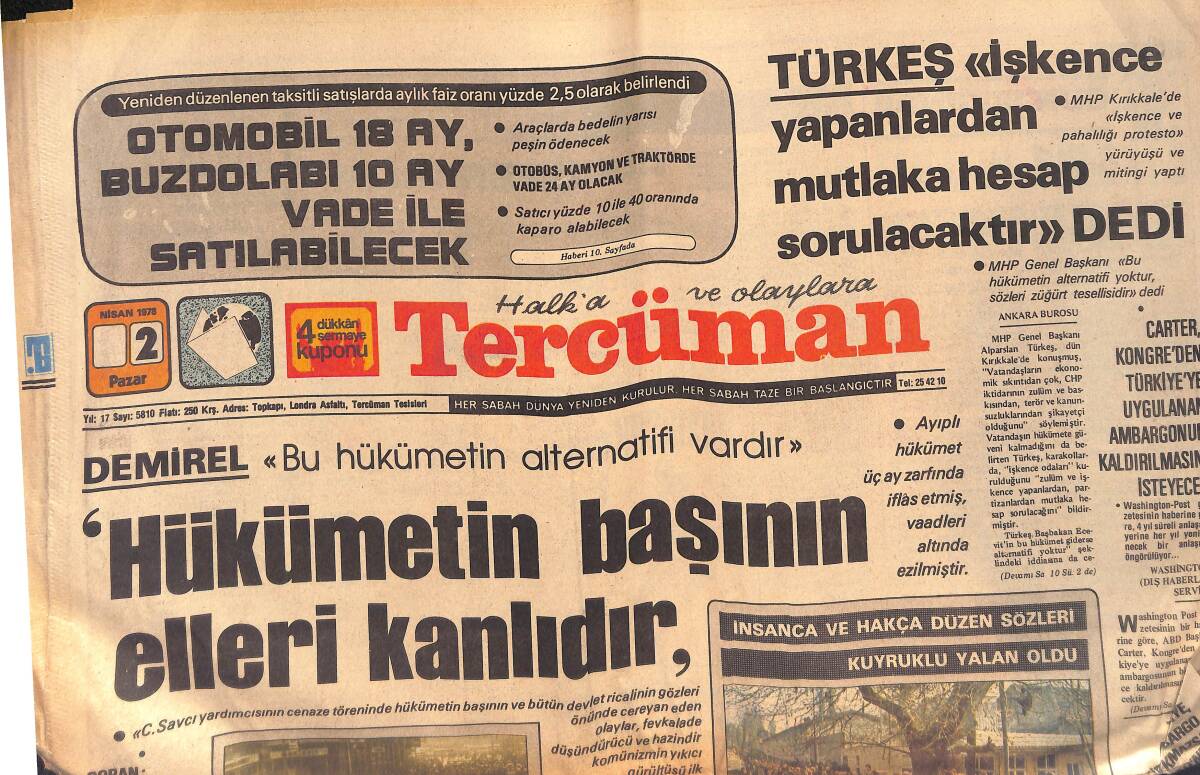 Tercüman Gazetesi 2 Nisan 1978 - Hükümetin Başının Elleri Kanlıdır - Carter, Türkiye'nin Ambargosunu Kaldırılmasını İsteyecek GZ132481 - 1