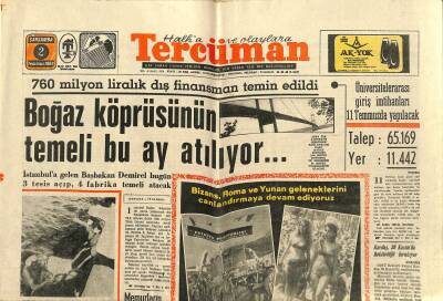 Tercüman Gazetesi 2 Temmuz 1969 - Boğaz Köprüsünün Temeli Bu Ay Atılıyor... - Kraliçe Elizabeth Oğluna Galler Prensi Tacını Eliyle Giydirdi GZ123480 - 1