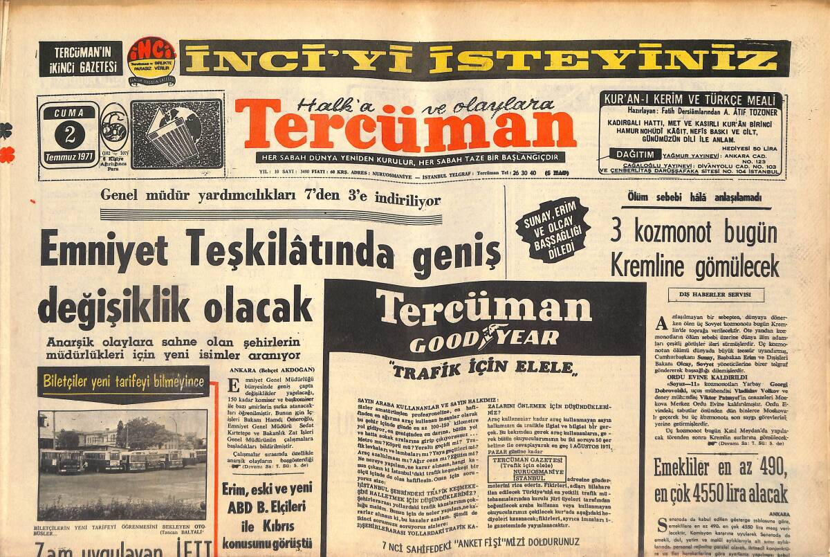 Tercüman Gazetesi 2 Temmuz 1971 - Erim, Eski Ve Yeni ABD B. Elçileri İle Kıbrıs Konusunu Görüştü - Kızıl Çin'e Tütün İhraç Edeceğiz GZ145588 - 1