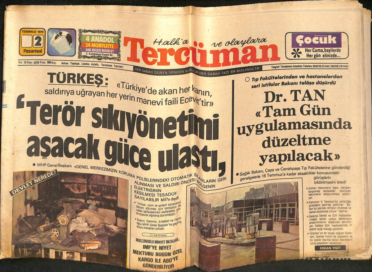 Tercüman Gazetesi 2 Temmuz 1979 - MHP Genel Merkezinde 3 Adet Bomba Bulundu - Nükhet Duru'dan Müzik Şöleni GZ134723 - 1