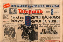 Tercüman Gazetesi 20 Ağustos 1968 - Sağlık Bakanı Eczanelere Baskın Yaptı On Yedi İlaç Firması Savcılığa Verildi GZ68607 - 1