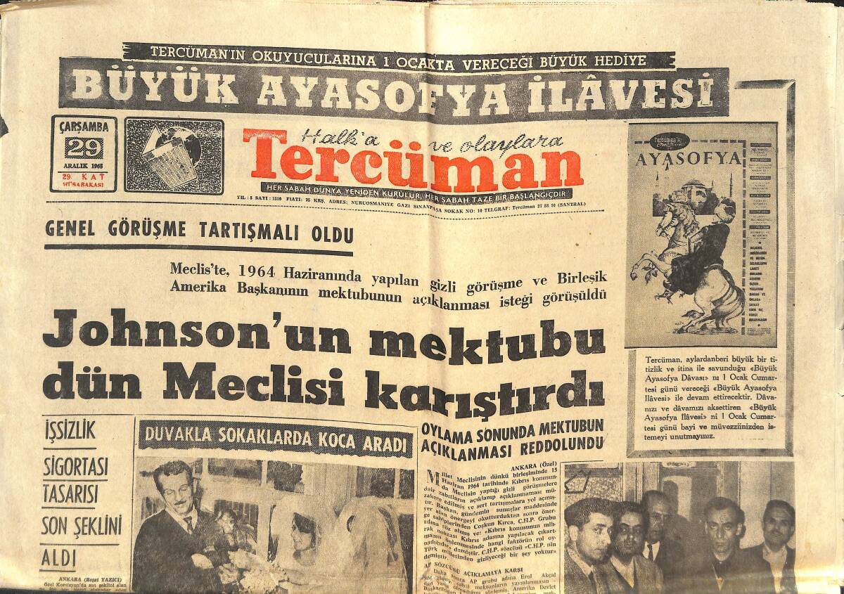 Tercüman Gazetesi 20 Aralık 1965 - Johnson'un Mektubu Dün Meclisi Karıştırdı - Gazanfer Bilge'yi Yaralayan Hayati Atan Yakalandı GZ143408 - 1
