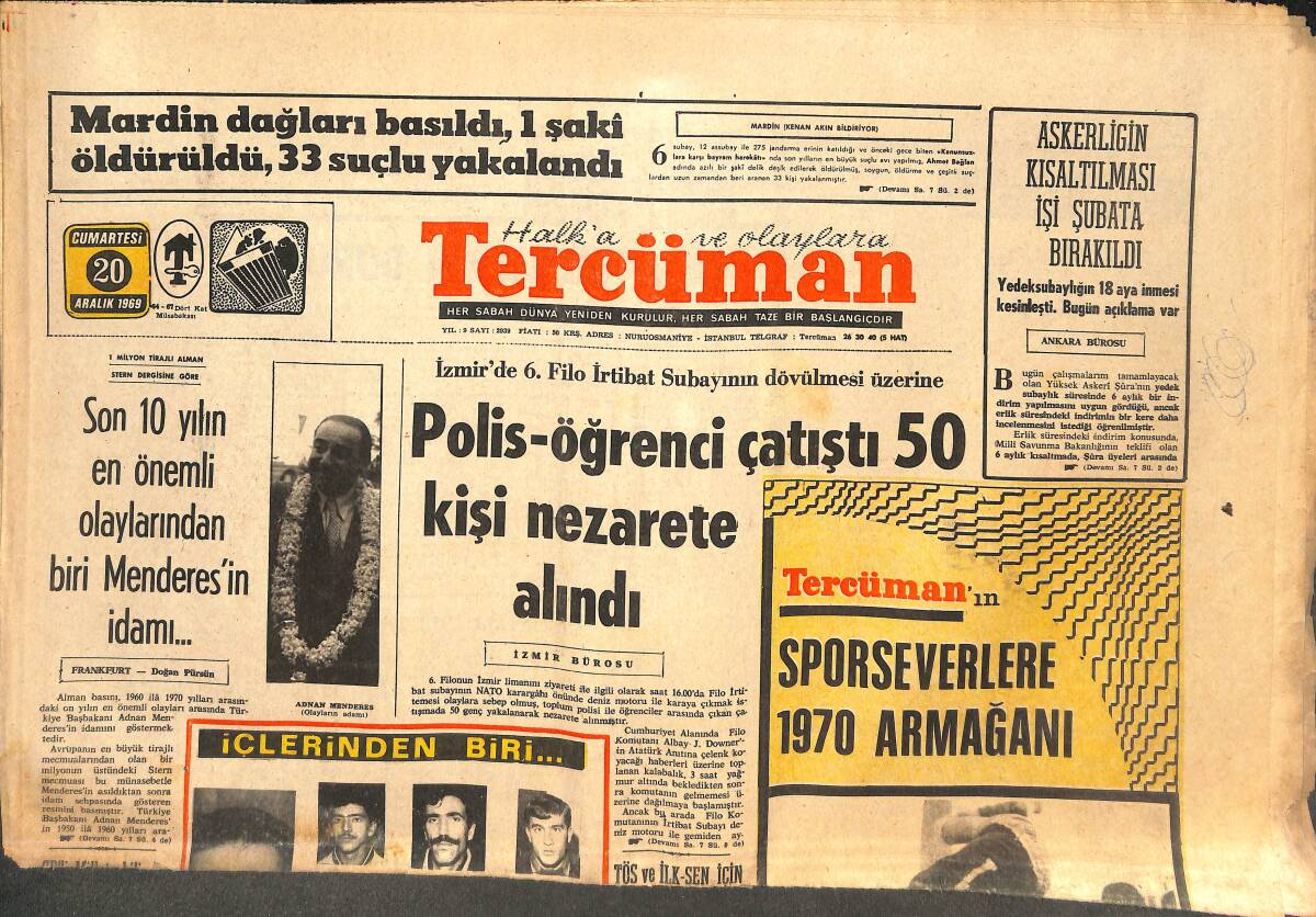 Tercüman Gazetesi 20 Aralık 1969 - Son 10 Yılın En Önemli Olaylarından Biri Menderes İdamı... - İçişleri Bakanı, Mehetoğlu'nun Katillerini Açıkladı! GZ144379 - 1