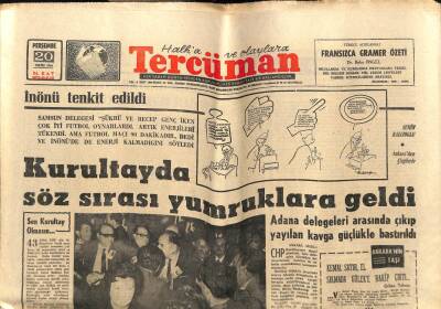 Tercüman Gazetesi 20 Ekim 1966 - İnönü Tenkit Edildi Kurultayda Söz Sırası Yumruklara Geldi GZ54362 - 1