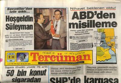 Tercüman Gazetesi 20 Ekim 1987 - Demirel İktidar Hukuku Çiğnedi GZ83521 - 1