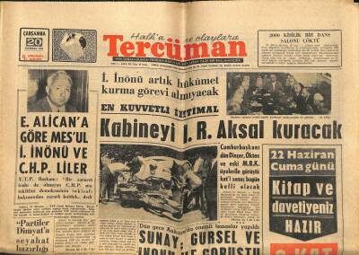 Tercüman Gazetesi 20 Haziran 1962 - İsmet İnönü Artık Hükümet Kurma Görevi Almıyacak GZ118829 - 1