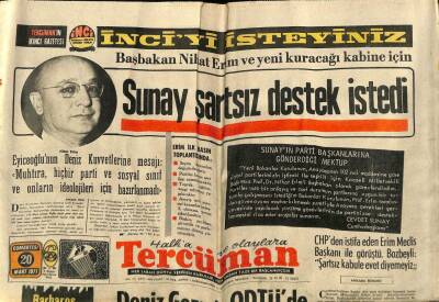 Tercüman Gazetesi 20 Mart 1971 - Başbakan Nihat Erim Ve Yeni Kuracağı Kabine İçin Sunay Şartsız Destek İstedi GZ65904 - 1