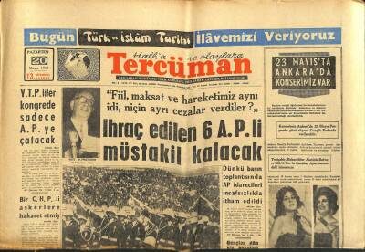 Tercüman Gazetesi 20 Mayıs 1963 - Ankaranın Bazı Semtlerini Seller Bastı - İhraç Edilen 6 A.P.li Müstakil Kalacak GZ123393 - 1