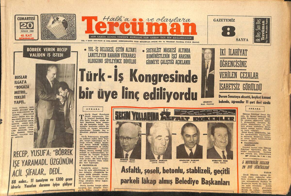 Tercüman Gazetesi 20 Nisan 1968 - CHP Güneş Altında Buz Kalıbı Gibi Erimektedir! - Birol Pekel: Futbolu Bırakmayacağım! GZ145688 - 1