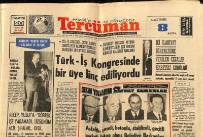 Tercüman Gazetesi 20 Nisan 1968 - Türk - İş Kongresinde Bir Üye Linç Ediliyordu GZ70614 - 2