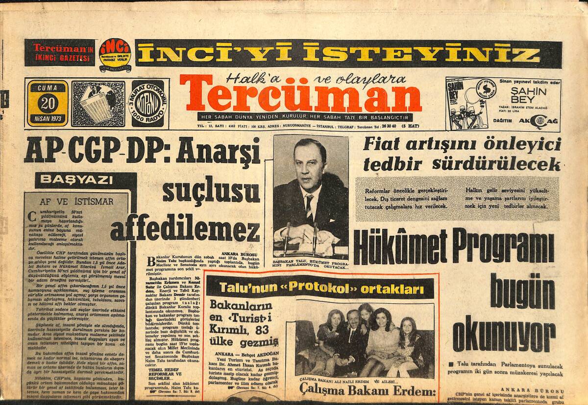 Tercüman Gazetesi 20 Nisan 1973 - Hükümet Programı Bugün Okunuyor - Demir İthalinden Doğacak Zarar Bütçeden Karşılanacak GZ145539 - 1