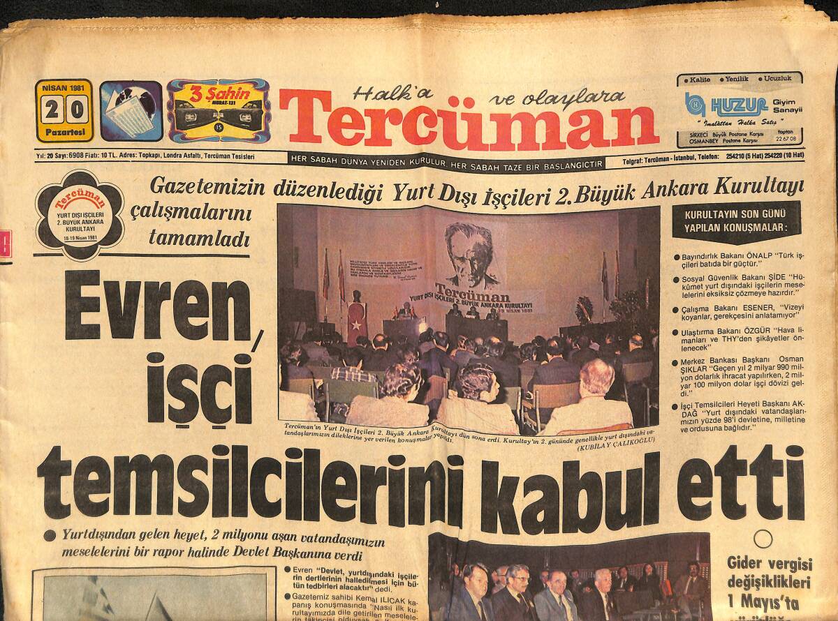 Tercüman Gazetesi 20 Nisan 1981 - Evren, İşçi Temsilcileri İle Bir Arada - Karadeniz'de Zorlu Mücadele - Galatasaray Tek Golle Güldü GZ133288 - 1