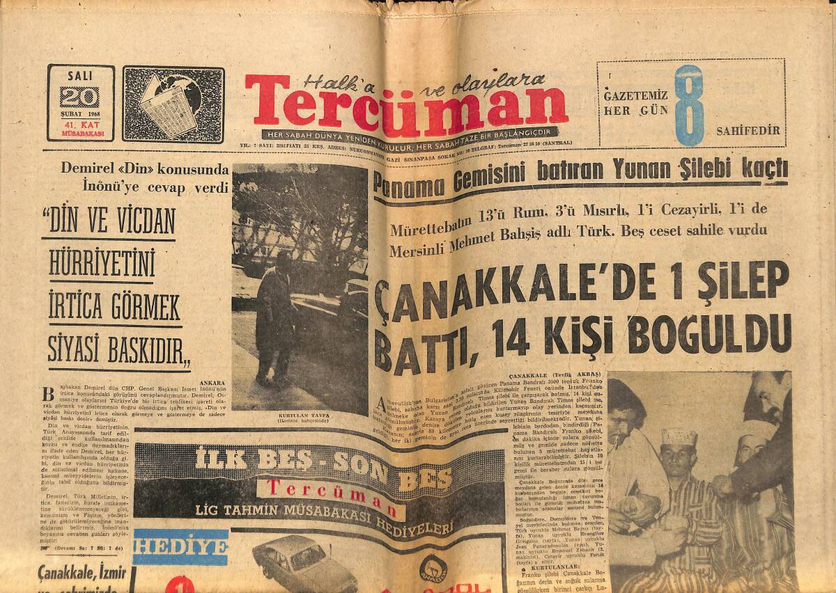 Tercüman Gazetesi 20 Şubat 1968 - Panama Gemisini Batıran Yunan Şilebi Kaçtı - Meclis'te Yine Kavga Çıktı GZ148737 - 1