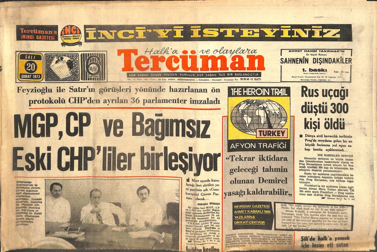 Tercüman Gazetesi 20 Şubat 1973 - Rus Uçağı Düştü 300 Kişi Öldü - MGP , CP Ve Bağımsız Eski CHP'liler Birleşiyor GZ144477 - 1