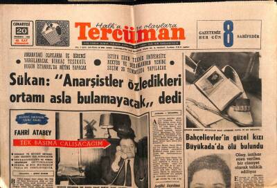 Tercüman Gazetesi 20 Temmuz 1968 - Sükan Anarşistler Özledikleri Ortamı Asla Bulamayacak Dedi GZ55300 - 1