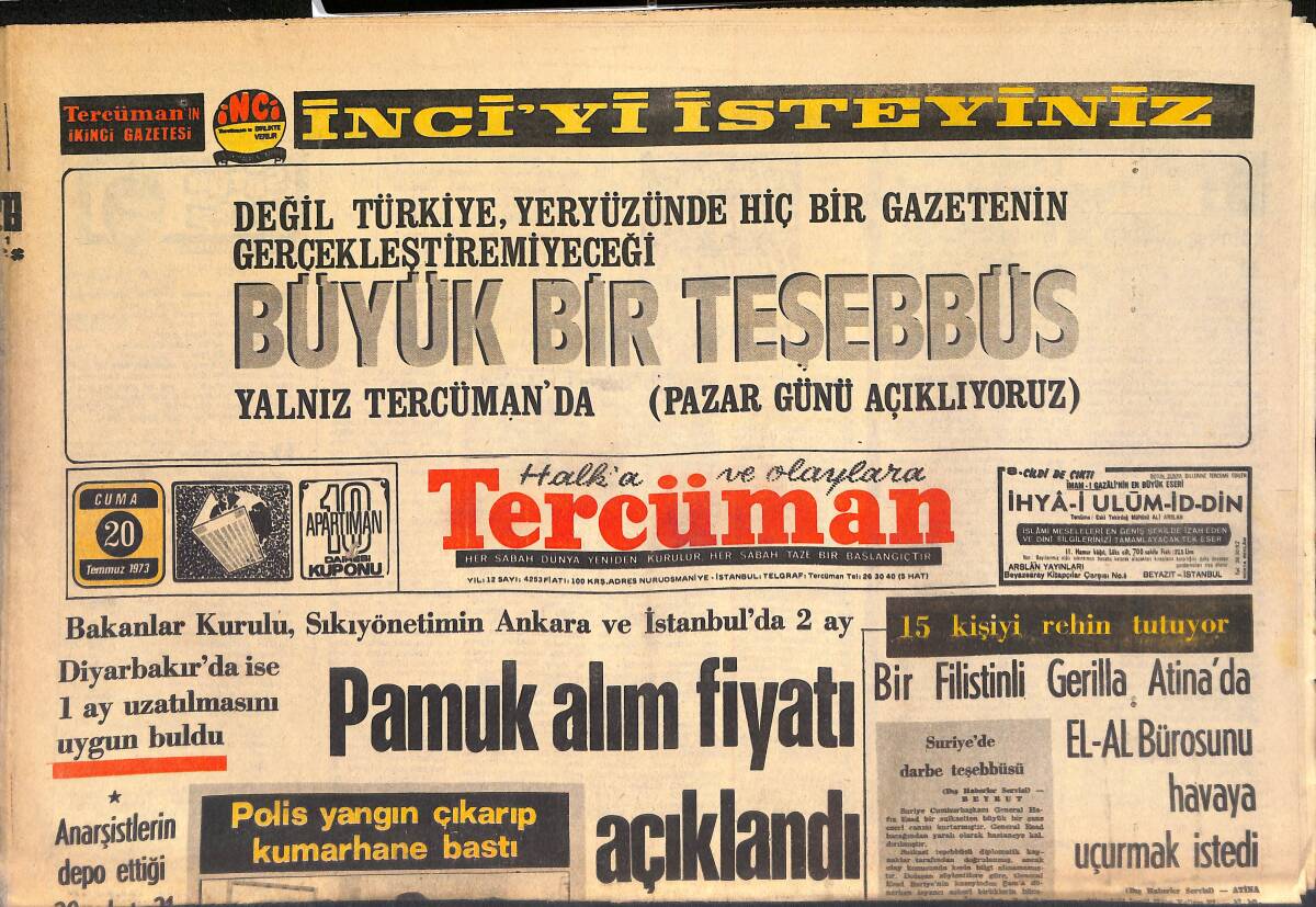 Tercüman Gazetesi 20 Temmuz 1973 - 30 Bin Libyalı Kahire'ye Sokulmayacak - Fahri Somer Futbol Okulu Direktörü Oldu! GZ146089 - 1