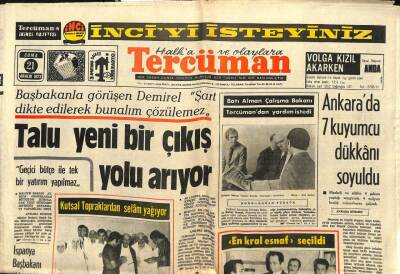 Tercüman Gazetesi 21 Aralık 1973 - Ankarada 7 Kuyumcu Dükkanı Soyuldu - Talu Yeni Bir Çıkış Yolu Arıyor GZ98535 - 1