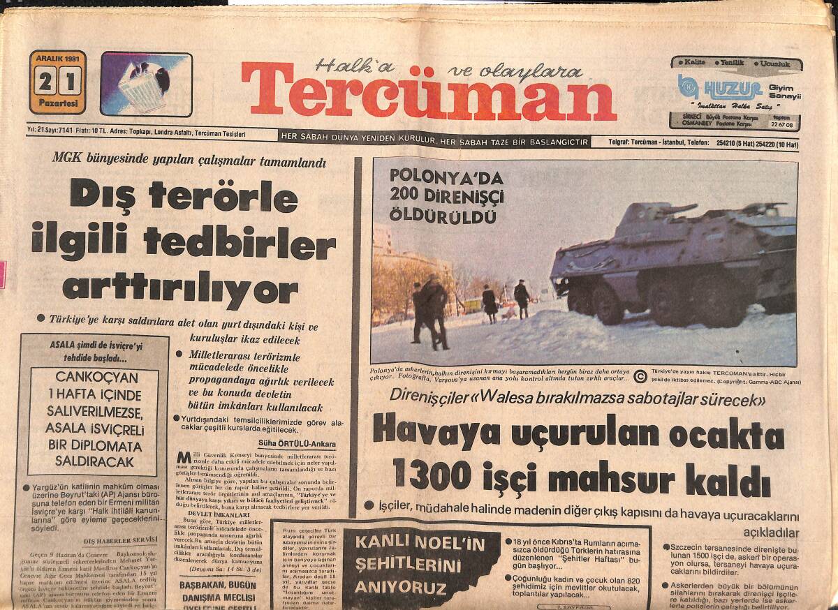 Tercüman Gazetesi 21 Aralık 1981 - Polonya'da 200 Direnişçi Öldürüldü - İzmir'in Dev Hastanesi Hizmete Girmeden Eskidi GZ147174 - 1