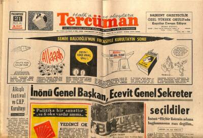 Tercüman Gazetesi 21 Ekim 1968 - İnönü Genel Başkan , Ecevit Genel Sekreter Seçildiler GZ67041 - 2