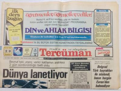 Tercüman Gazetesi 21 Eylül 1982 - Dünya Demeç Vermeye Devam Etsin,Yüzbinlerce Filistinli Katliam Tehtidi Altında GZ53608 - 1