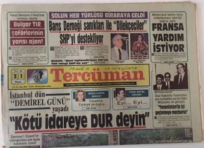 Tercüman Gazetesi 21 Eylül 1986 - İstanbul Dün Demirel Günü Yaşadı Kötü İdareye Dur Deyin ... GZ25124 - 1