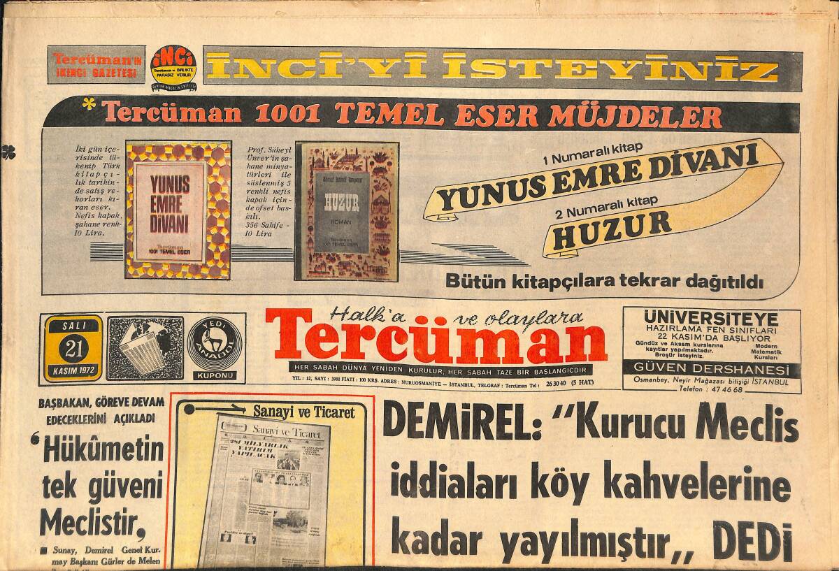 Tercüman Gazetesi 21 Kasım 1972 - Brandt. Doğu İle Barışı Hemen İmzalayacağım - Muhammed Ali Siyah Bir Kaya Parçası İle Dövüşüyor GZ145650 - 1